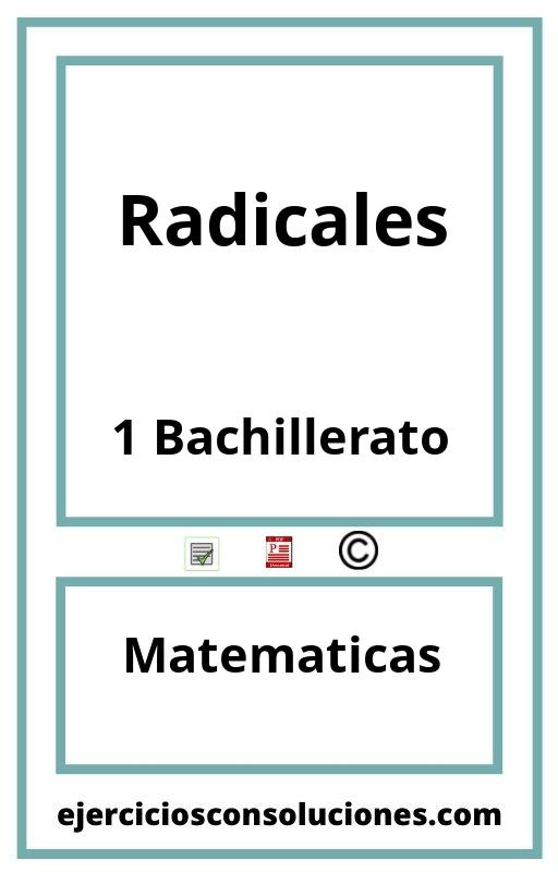 Ejercicios Resueltos Radicales 1 Bachillerato PDF con Soluciones