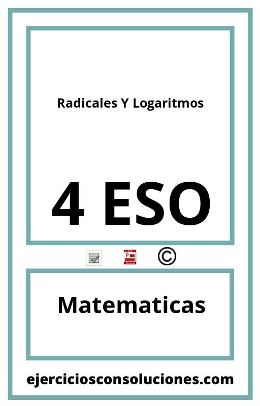 Ejercicios Resueltos Radicales Y Logaritmos 4 ESO PDF con Soluciones