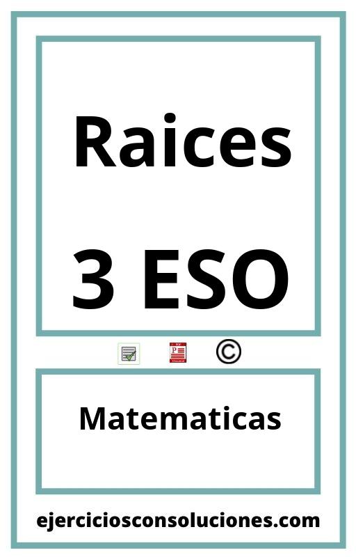 Ejercicios Resueltos Raices 3 ESO PDF con Soluciones