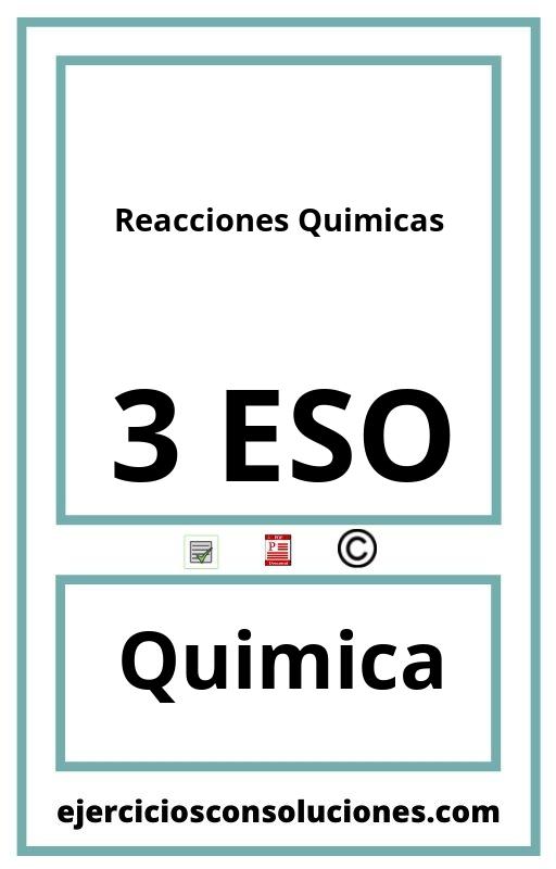 Ejercicios Resueltos Reacciones Quimicas 3 ESO PDF con Soluciones