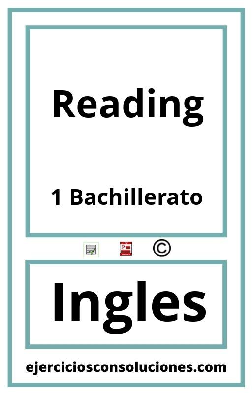 Ejercicios Resueltos Reading 1 Bachillerato PDF con Soluciones