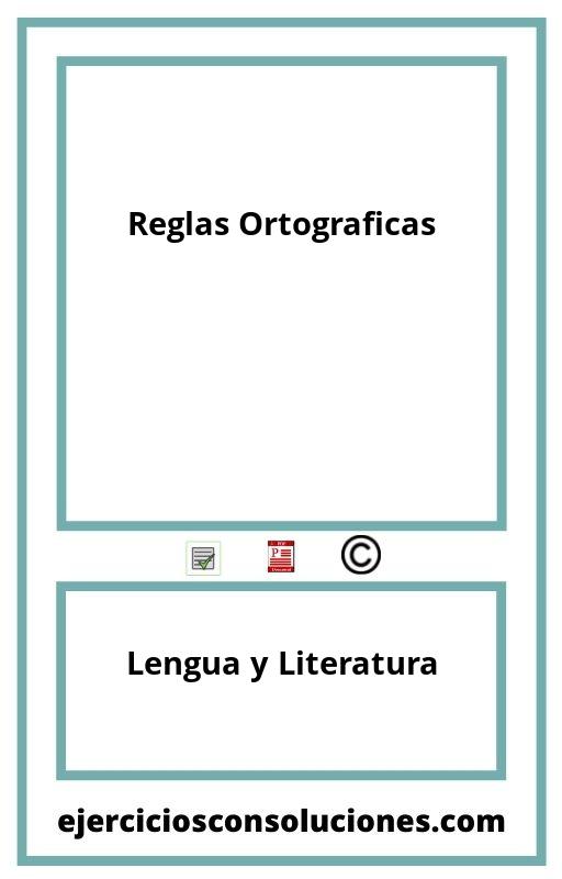 Ejercicios Resueltos Reglas Ortograficas  PDF con Soluciones