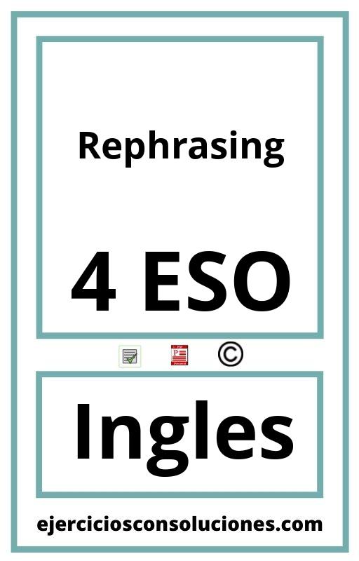 Ejercicios Resueltos Rephrasing 4 ESO PDF con Soluciones