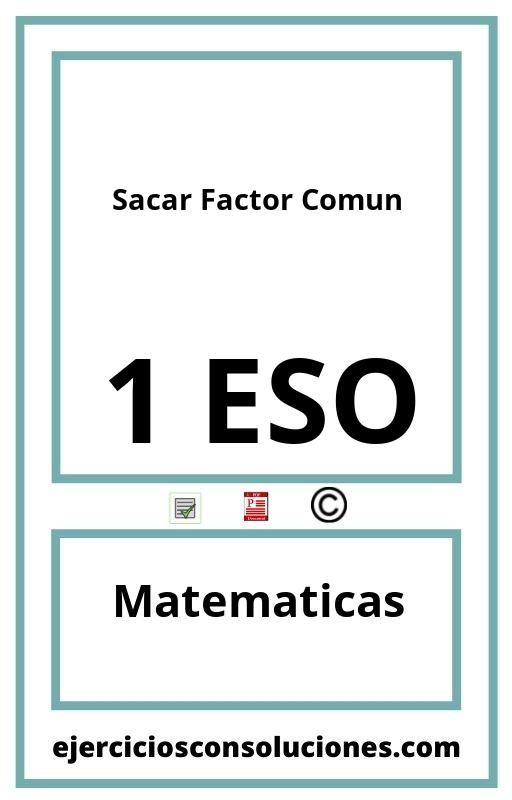 Ejercicios Resueltos Sacar Factor Comun 1 ESO PDF con Soluciones