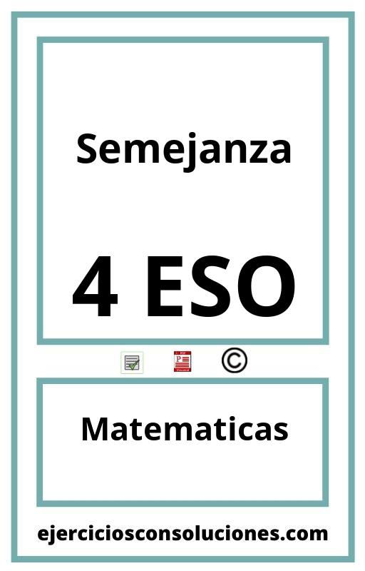 Ejercicios Resueltos Semejanza 4 ESO PDF con Soluciones