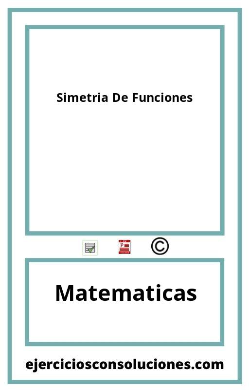 Ejercicios Resueltos Simetria De Funciones  PDF con Soluciones