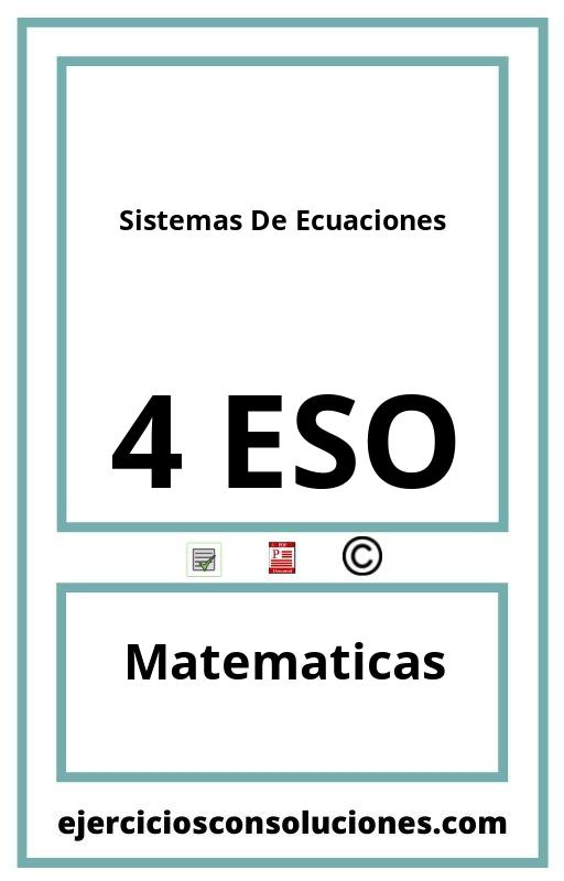 Ejercicios Resueltos Sistemas De Ecuaciones 4 ESO PDF con Soluciones