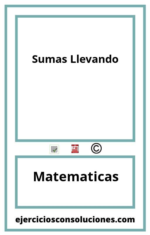 Ejercicios Resueltos Sumas Llevando  PDF con Soluciones