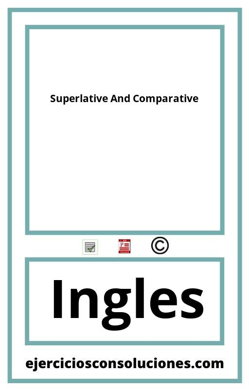 Ejercicios Resueltos Superlative And Comparative  PDF con Soluciones
