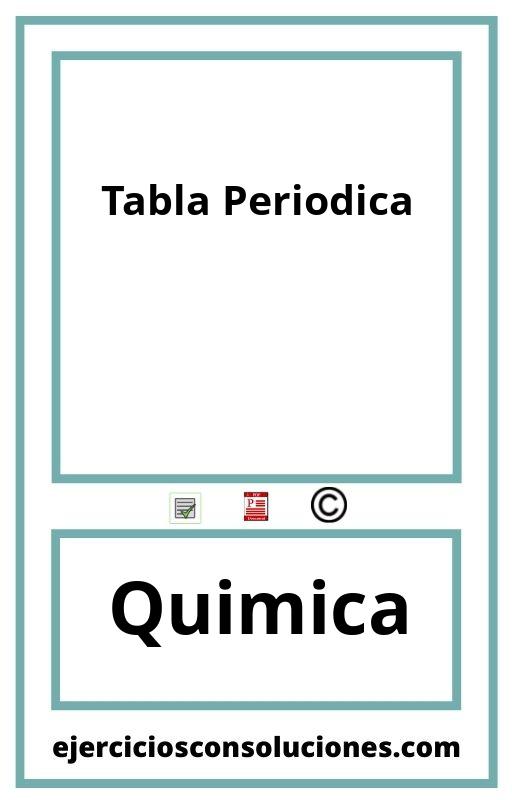 Ejercicios Resueltos Tabla Periodica  PDF con Soluciones