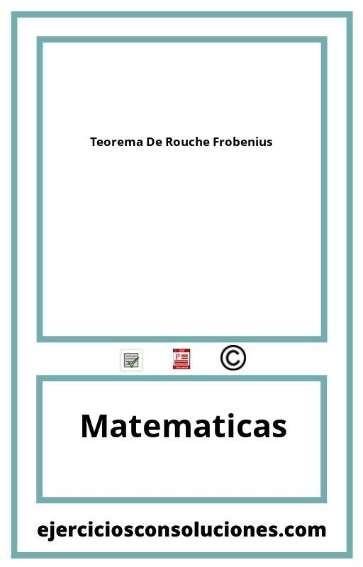 Ejercicios Resueltos Teorema De Rouche Frobenius  PDF con Soluciones