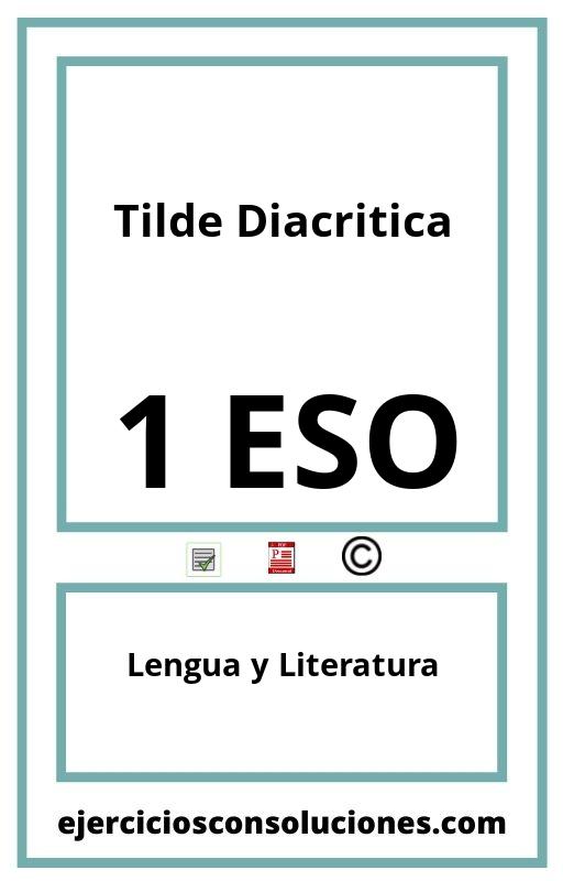 Ejercicios Resueltos Tilde Diacritica 1 ESO PDF con Soluciones