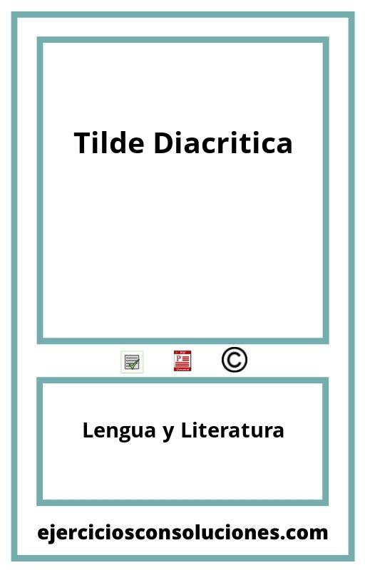 Ejercicios Resueltos Tilde Diacritica  PDF con Soluciones