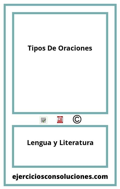 Ejercicios Resueltos Tipos De Oraciones  PDF con Soluciones