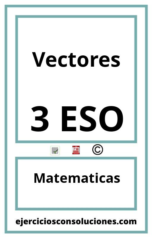 Ejercicios Resueltos Vectores 3 ESO PDF con Soluciones