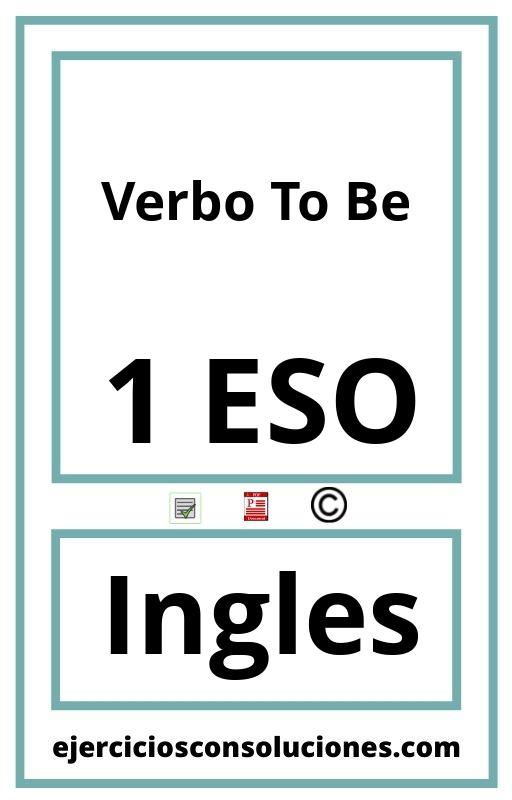 Ejercicios Resueltos Verbo To Be 1 ESO PDF con Soluciones