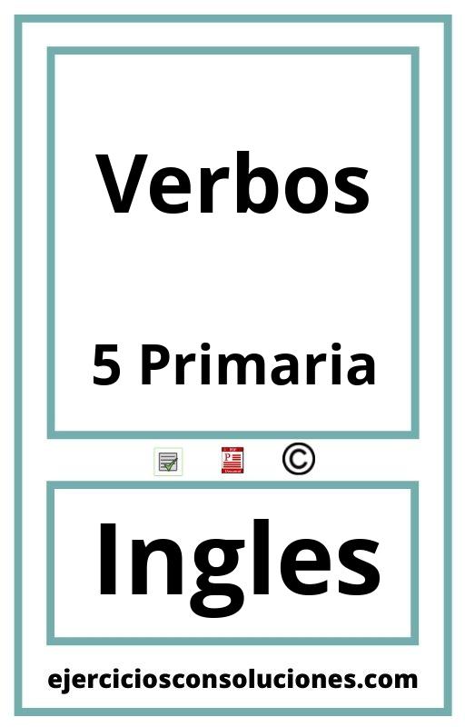 Ejercicios Resueltos Verbos 5 Primaria PDF con Soluciones